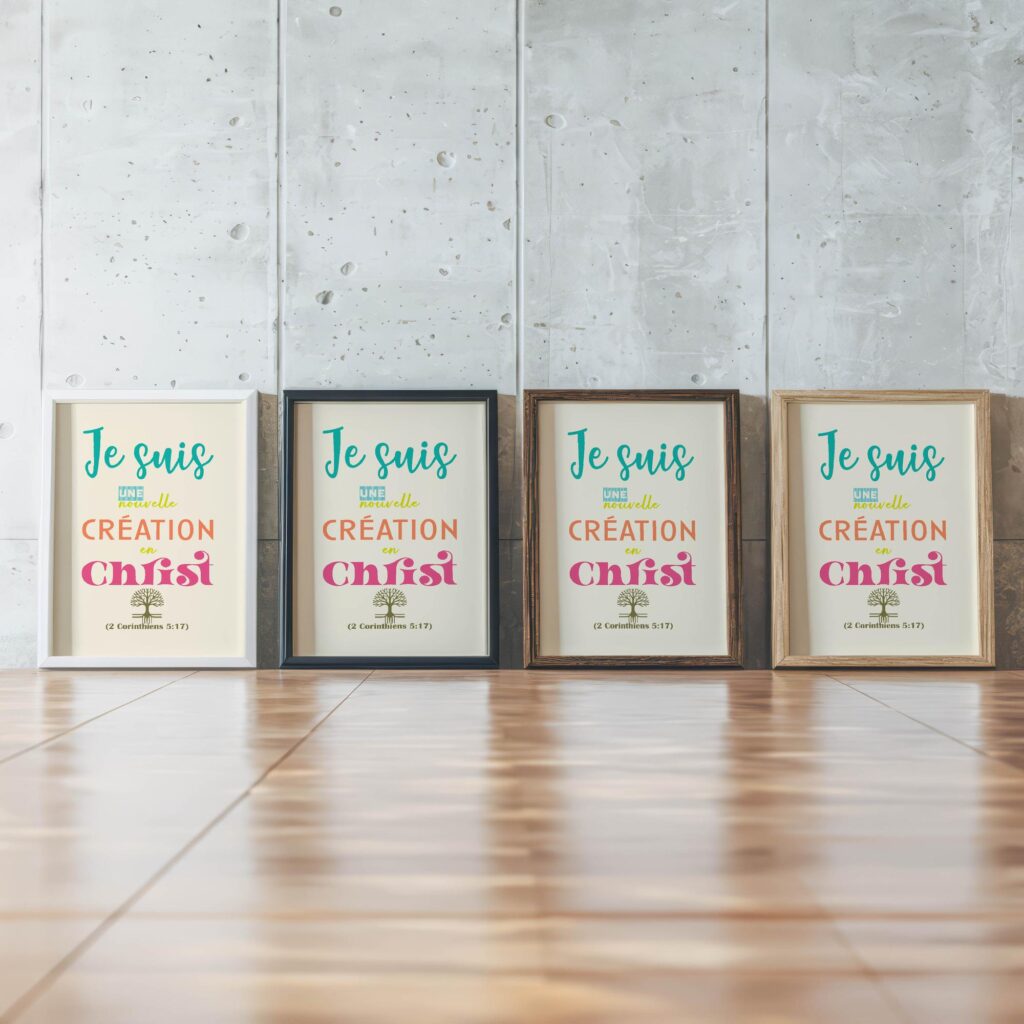 15 Je suis une nouvelle creation en Christ framed posters mockup