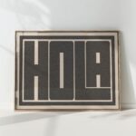 black white hola typography print modern geometric poster