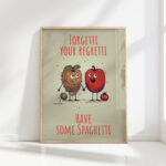 forgetti regretti spaghetti tomato art print