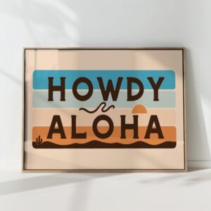 howdy aloha greeting art print typography poster