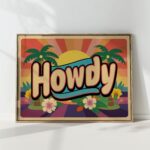 howdy typography print retro beach sunset