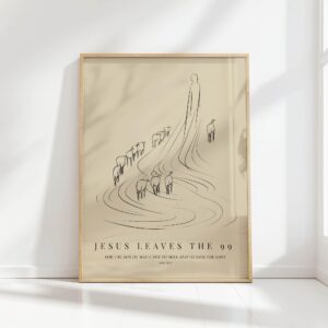 jesus leaves the 99 inspirational christian print