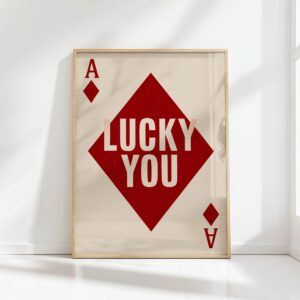 lucky you ace of diamonds playing card print