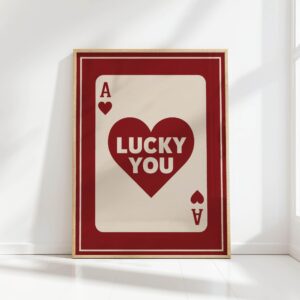 lucky you ace of hearts playing card print