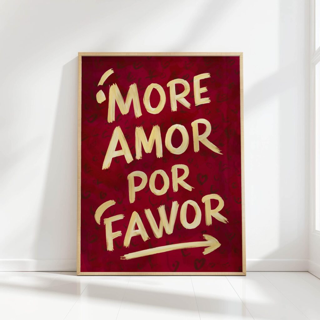more amor por favor typography print artistic brushwork