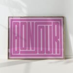 pink bonjour typography print modern geometric poster