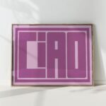 pink ciao typography print modern geometric poster