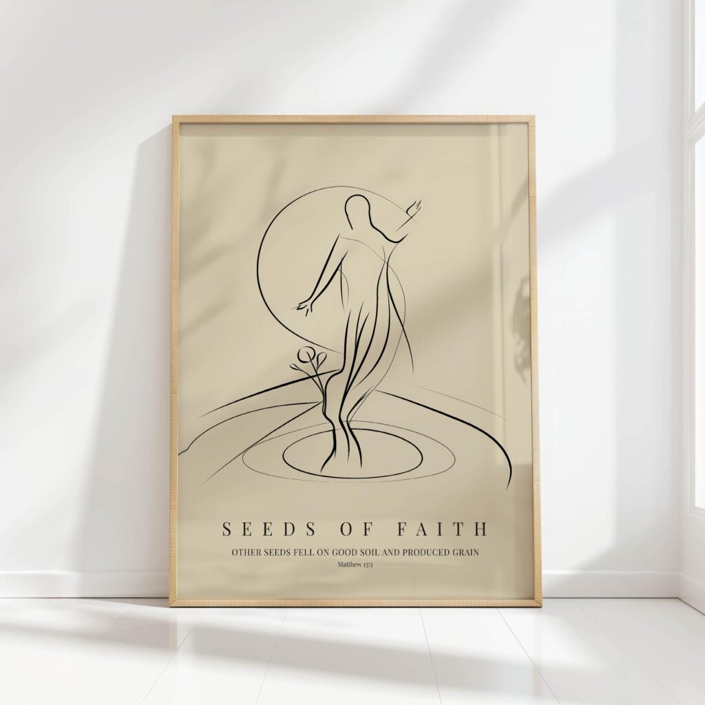 seeds of faith minimalist christian print