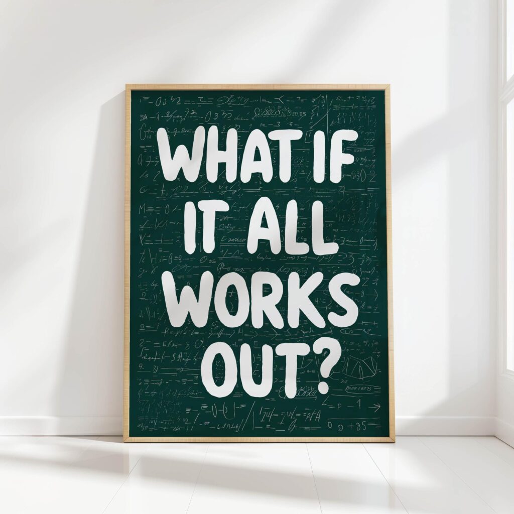 what if it all works out funny office print motivational poster
