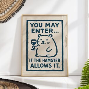 Funny Hamster Sign Art Print