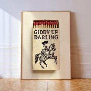 Giddy Up Darling Cowgirl Matchbox Art Print