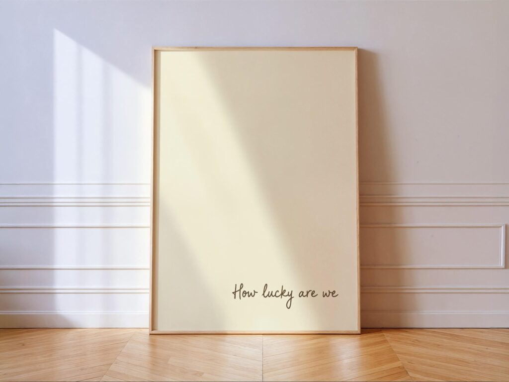 How Lucky Are We Quote Print Minimalist Neutral Typography Wall Art How Lucky Are We Quote Minimalist Neutral Print