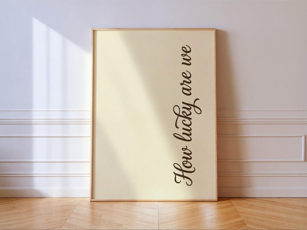 How Lucky Are We Quote Print, Minimalist Script Typography Wall Art How Lucky Are We Quote Minimalist Script Print