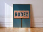 Retro Rodeo Sign Poster
