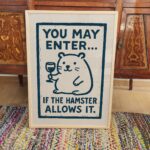 Funny Hamster Sign Art Print