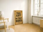 Funny Western Sign Print