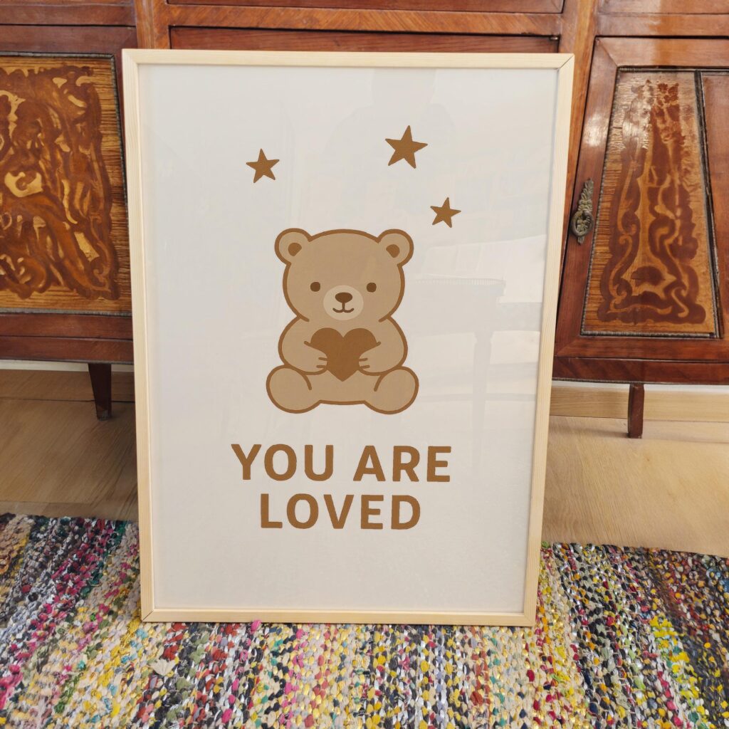 You Are Loved Bear Print
