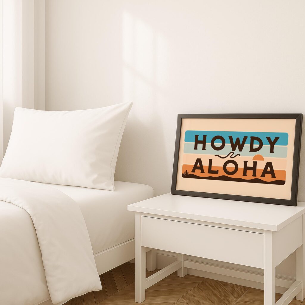 Howdy Aloha Typography Art Print