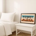 Howdy Aloha Typography Art Print