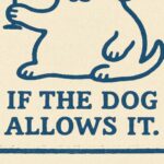 Funny Dog Guest Print