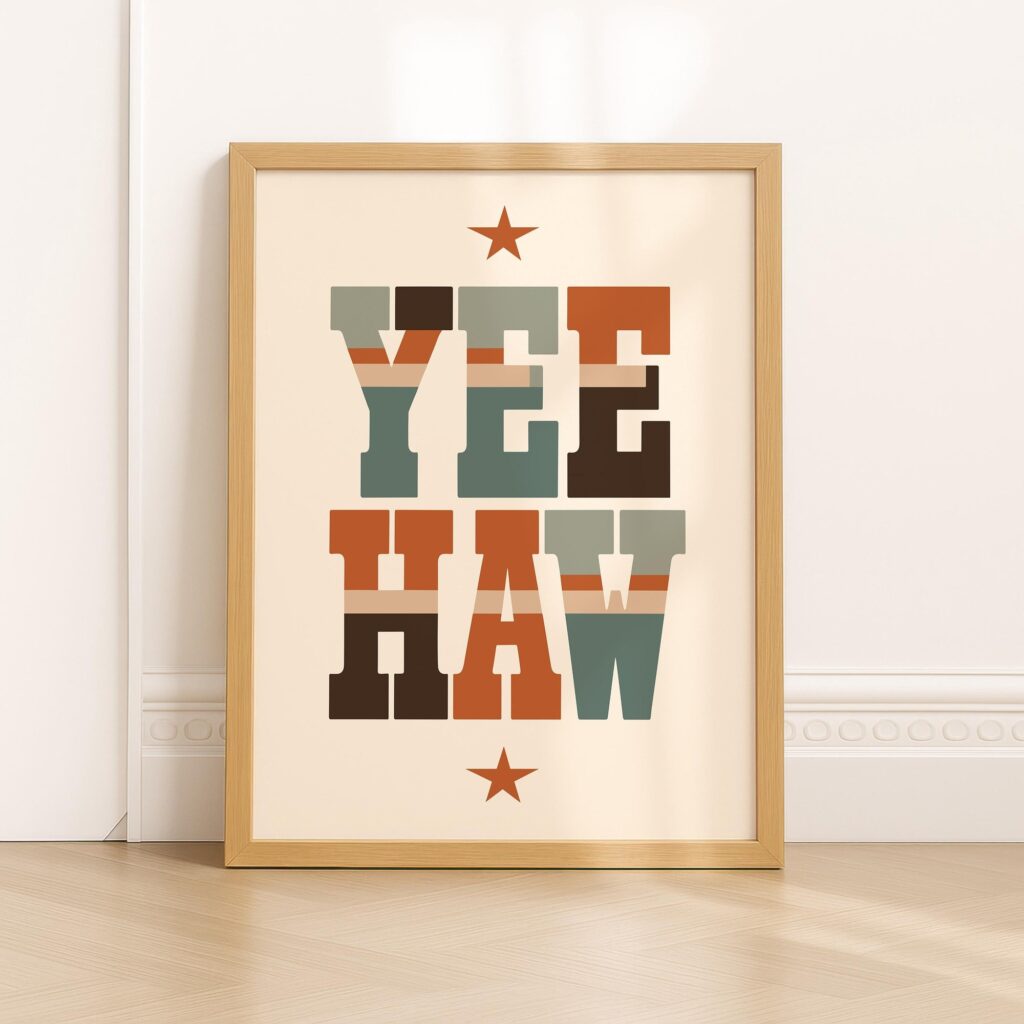 Yeehaw Western Typography Print