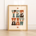Yeehaw Western Typography Print