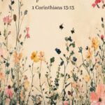 1 Corinthians 13:13 Wildflower & Bee Print, Faith Hope Love Vintage Scripture Wall Art